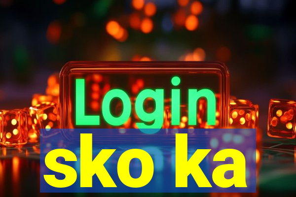sko ka